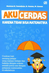 Image of AKU CERDAS KARENA TAK BISA MATEMATIKA