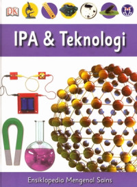 Image of ENSIKLOPEDIA MENGENAL SAINS IPA DAN TEKNOLOGI