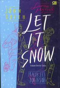 Image of LET IT SNOW DALAM DERAI SALJU