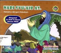 Image of NABI SYU'AIB AS. MEMBINA DENGAN KEBAIKAN