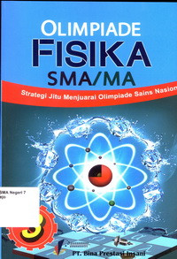 Image of STRATEGI JITU MENJUARAI OLIMPIADE SAINS FISIKA JILID 3