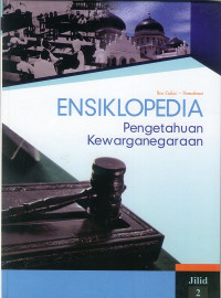 Image of ENSIKLOPEDIA PENGETAHUAN KEWARGANEGARAAN JILID 2 : BEA CUKAI - DEMOKRASI