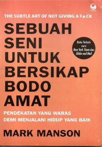 Image of SEBUAH SENI UNTUK BERSIKAP BODO AMAT