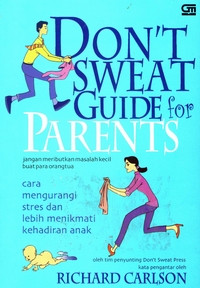 Image of DON'T SWEAT GUIDE FOR PARENTS