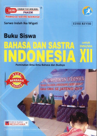 Image of BAHASA DAN SASTRA INDONESIA UNTUK SMA/MA XII PEMINATAN ILMU - ILMU BAHASA DAN BUDAYA KURIKULUM 2013