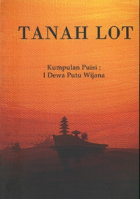 Image of TANAH LOT KUMPULAN PUISI