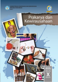 Image of PRAKARYA DAN KEWIRAUSAHAAN SMA/MA/SMK/MAK KELAS X SEMESTER 1