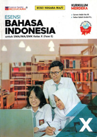 Image of ESENSI BAHASA INDONESIA UNTUK SMA/MA/SMK KELAS X
