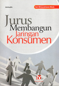Image of JURUS MEMBANGUN JARINGAN KONSUMEN