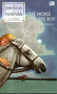 Image of THE CHRONICLES OF NARNIA #3 : THE HORSE & HIS BOY