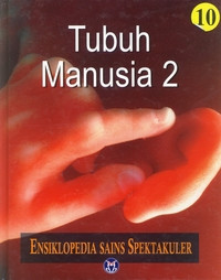 Image of ENSIKLOPEDIA SAINS SPEKTAKULER TUBUH MANUSIA 2 10