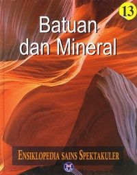 Image of ENSIKLOPEDIA SAINS SPEKTAKULER BATUAN DAN MINERAL 13
