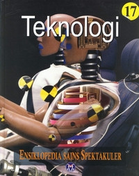 Image of ENSIKLOPEDIA SAINS SPEKTAKULER TEKNOLOGI 17