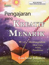 Image of PENGAJARAN YANG KREATIF DAN MENARIK