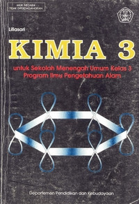 Image of KIMIA 3 UNTUK SEKOLAH MENENGAH UMUM KELAS 3 PROGRAM ILMU PENGETAHUAN ALAM
