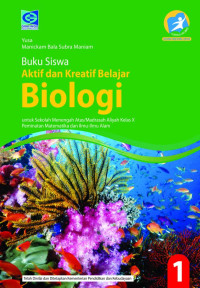 Image of AKTIF DAN KREATIF BELAJAR BIOLOGI 1