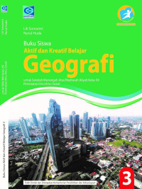 Image of AKTIF DAN KREATIF BELAJAR GEOGRAFI 3