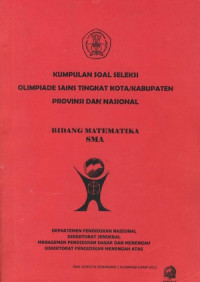 Image of SOAL SELEKSI OLIMPIADE SAINS TINGKAT KOTA/KABUPATEN TAHUN 2002-2012 BIDANG MATEMATIKA