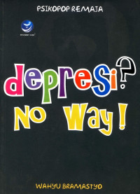 Image of DEPRESI? NO WAY!