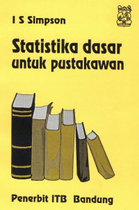 Image of STATISTIKA DASAR UNTUK PUSTAKAWAN