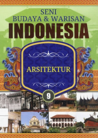 Image of SENI BUDAYA DAN WARISAN INDONESIA ARSITEKTUR 9