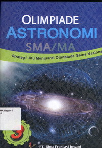 Image of STRATEGI JITU MENJUARAI OLIMPIADE SAINS ASTRONOMI JILID 3