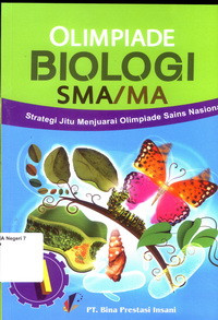Image of STRATEGI JITU MENJUARAI OLIMPIADE SAINS BIOLOGI JILID 1