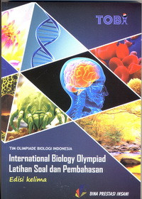 Image of INTERNATIONAL BIOLOGY OLYMPIAD LATIHAN SOAL DAN PEMBAHASAN
