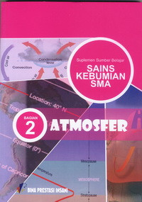 Image of SUPLEMEN SUMBER BELAJAR SAINS KEBUMIAN BAGIAN 2 : ATMOSFER