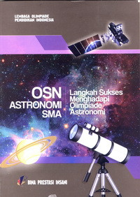 Image of OSN ASTRONOMI SMA : LANGKAH SUKSES MENGHADAPI OLIMPIADE ASTRONOMI