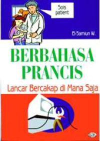 Image of BERBAHASA PRANCIS - LANCAR BERCAKAP DIMANA SAJA