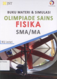 Image of BUKU MATERI & SIMULASI OLIMPIADE SAINS FISIKA SMA / MA