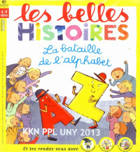 Image of LES BELLES HISTOIRES : LA BATAILLE DE L'ALPHABET