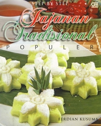 Image of STEP BY STEP JAJANAN TRADISIONAL POPULER