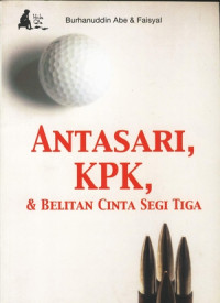 Image of ANTASARI, KPK & BELITAN CINTA SEGITIGA