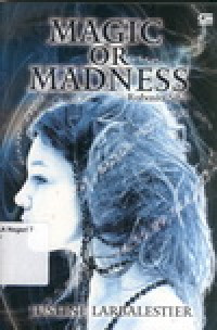 Image of MAGIC OR MADNESS