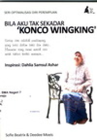 Image of BILA AKU TAK SEKADAR KONCO WINGKING