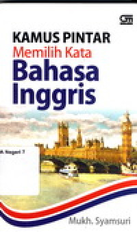 Image of KAMUS PINTAR MEMILIH KATA BAHASA INGGRIS