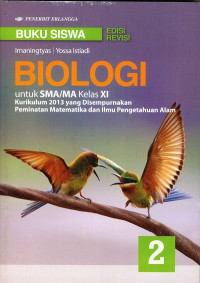 Image of BIOLOGI 2 UNTUK SMA KELAS XI PEMINATAN MATEMATIKA DAN ILMU - ILMU ALAM