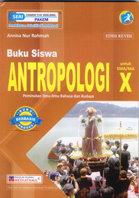 Image of ANTROPOLOGI PEMINATAN ILMU-ILMU BAHASA DAN BUDAYA UNTUK SMA/MA KELAS X
