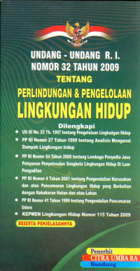 Image of UNDANG-UNDANG REPUBLIK INDONESIA NOMOR 32 TAHUN 2009 TENTANG PERLINDUNGAN DAN PENGELOLAAN LINKUNGAN HIDUP